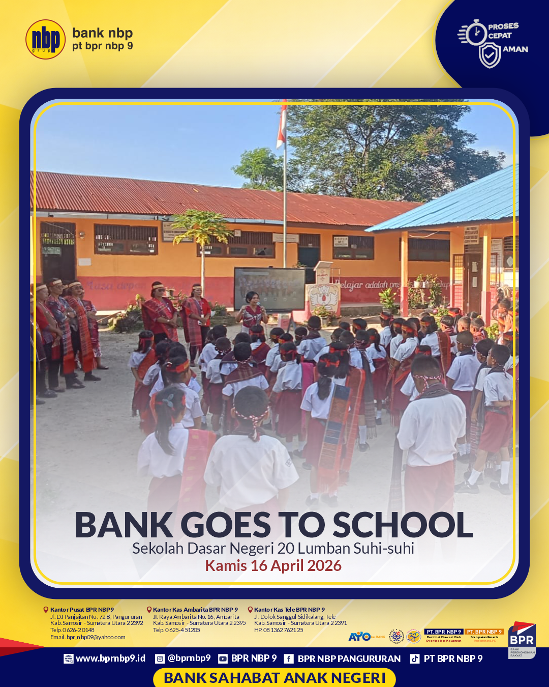 BANK GOES TO SCHOOL – SDN 20 Lumban Suhi-suhi